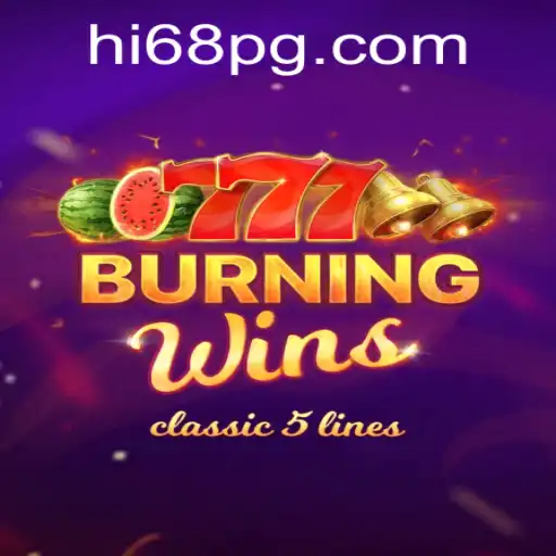 BurningWins: A Thrilling Slot Experience with HI68 Features