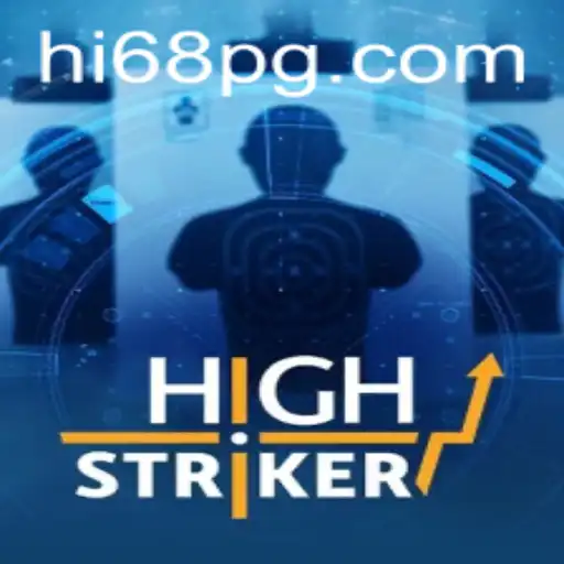 HighStriker: The Thrilling World of HI68