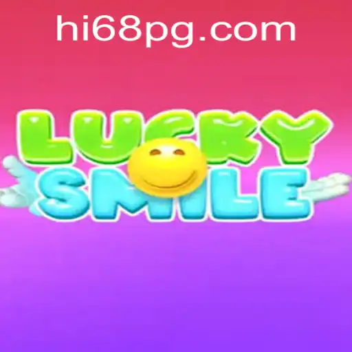 Exploring the World of LuckySmile: A Thrilling Journey with HI68